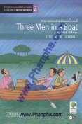 Three Men in a Boat สามเกลอจอมป่วนล่องแม่น้ำเทมส์ (Oxford 4)